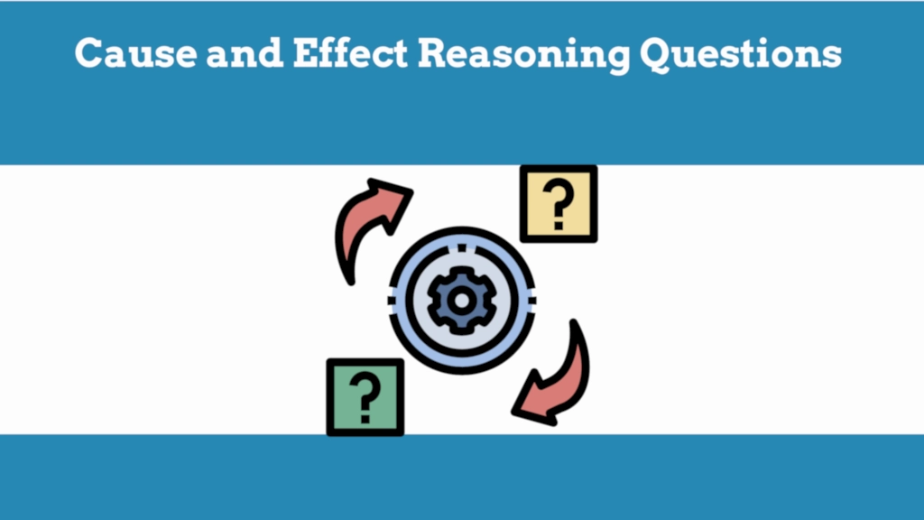 Cause and Effect Reasoning Questions