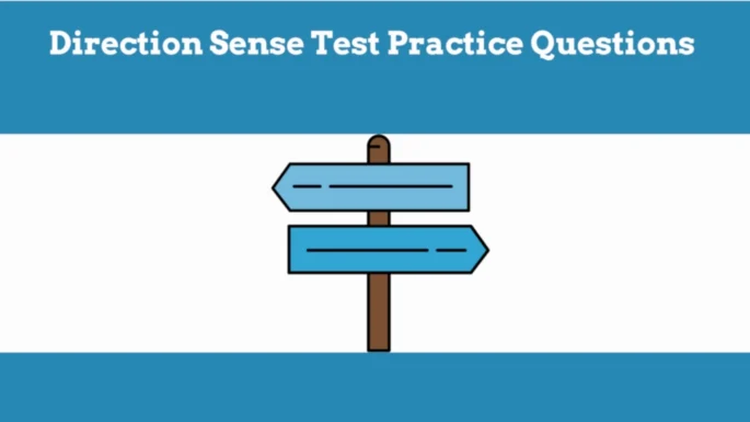 Direction Sense Test Practice Questions